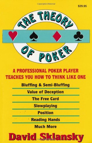 The Theory Of Poker